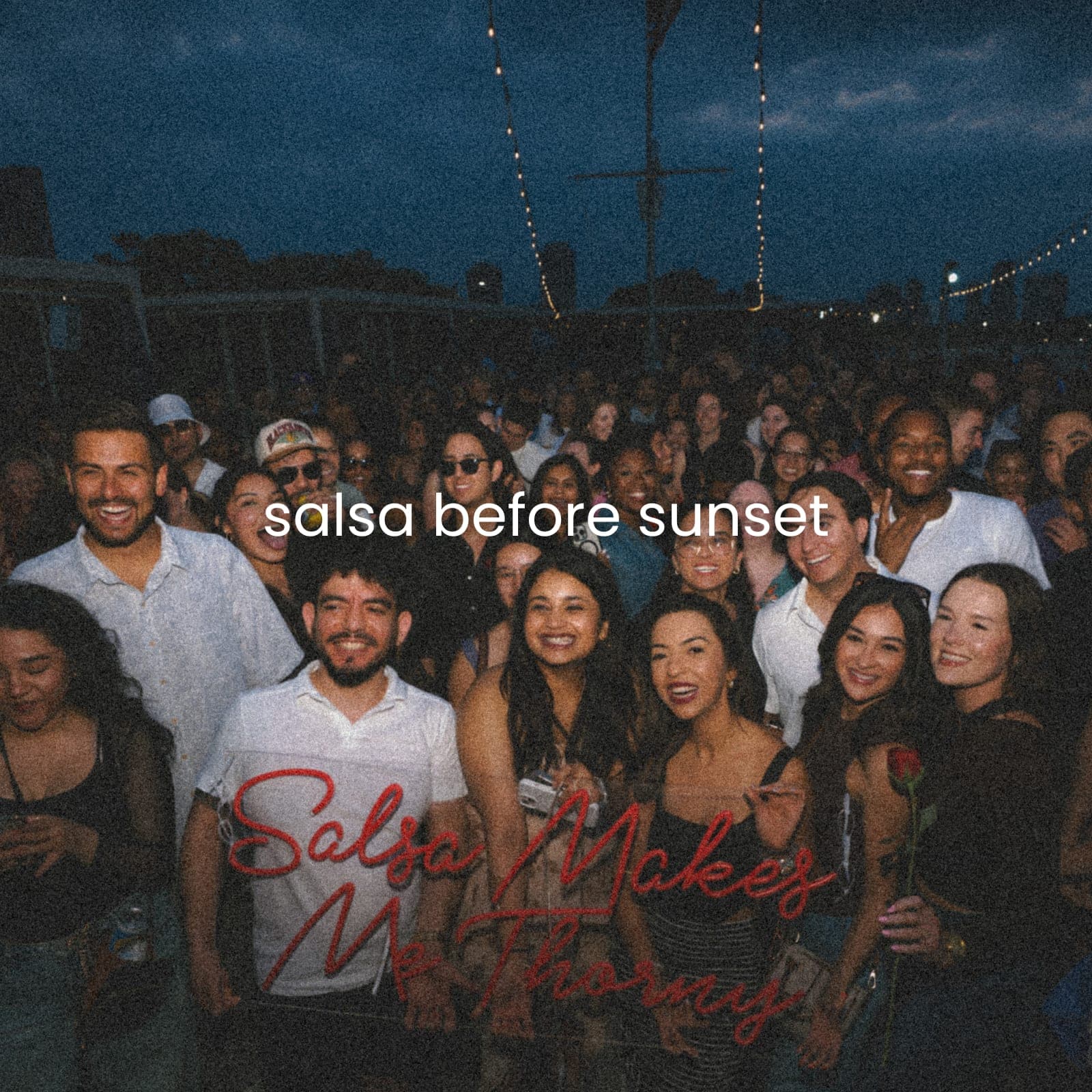 salsa before sunset