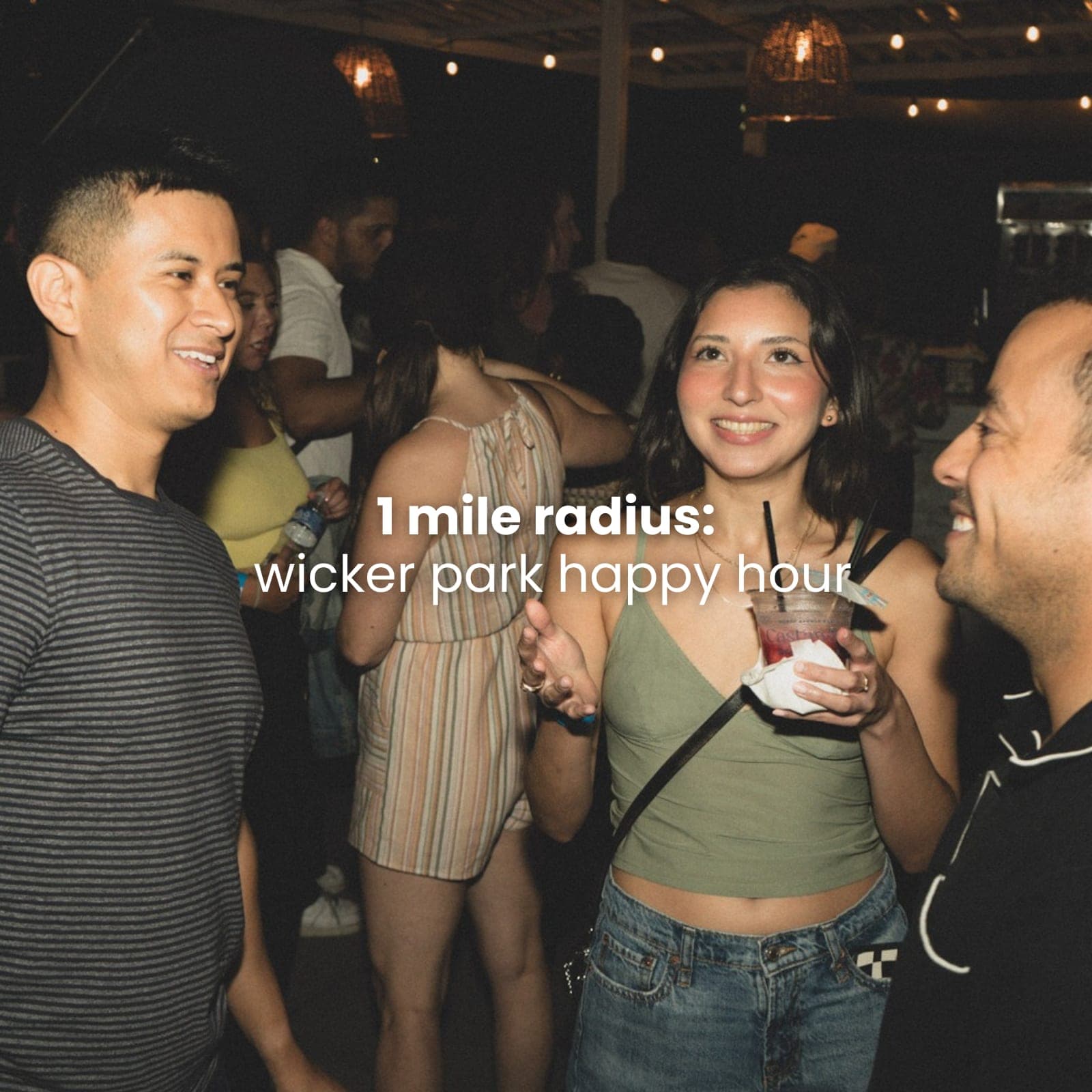 1 mile radius: wicker park happy hour